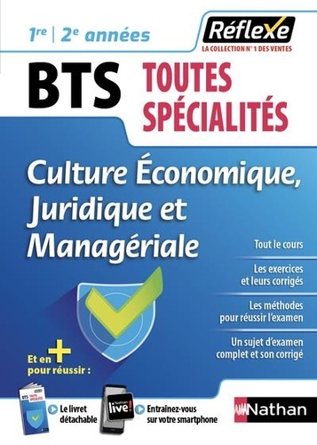 Isabelle Delzant et Xavier Le Ven - Culture économique, juridique et managériale BTS 1re et 2e années.