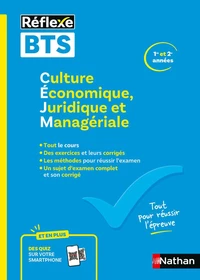 Culture économique, juridique et managériale BTS Toutes filières Réflexe