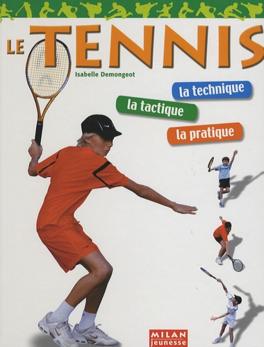 Isabelle Demongeot - Le tennis.