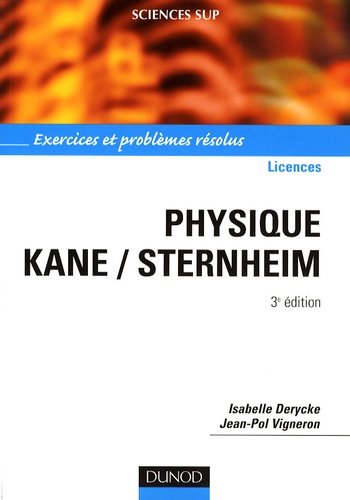 Isabelle Derycke et Jean-Pol Vigneron - Physique Kane/Sternheim.