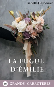 La Fugue d'Emilie