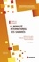 La mobilité internationale des salariés. Définition du cadre, mise en oeuvre du transfert, aspects pratiques 3e édition