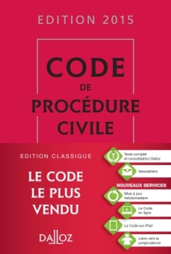 Code de procédure civile 2015 106e édition