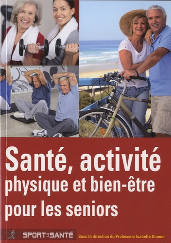 Isabelle Dionne - Santé, activité physique et bien-être pour les seniors.