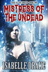 Mistress of the Undead