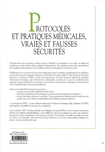 Protocoles et pratiques médicales : vraies et fausses sécurités