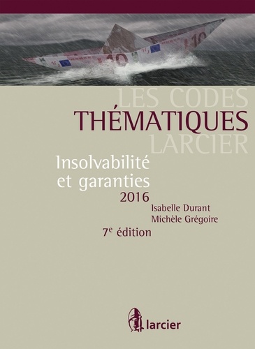 Isabelle Durant et Michèle Grégoire - Insolvabilité et garanties.