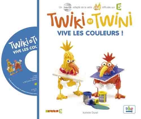 Twiki et Twini - Vive les couleurs !  avec 1 CD audio