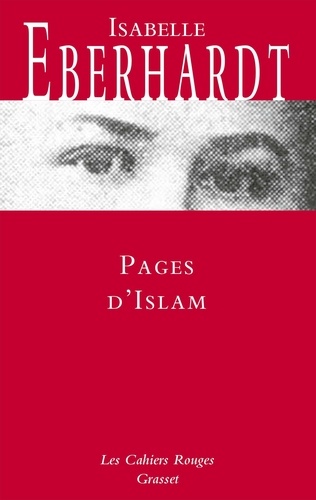 Pages d'Islam. Les Cahiers rouges - nouvelles