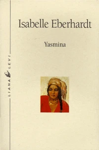 Yasmina Et Autres Nouvelles Algeriennes. 5eme Edition
