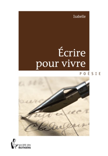  Isabelle - Ecrire pour vivre.