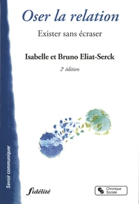 Oser la relation
