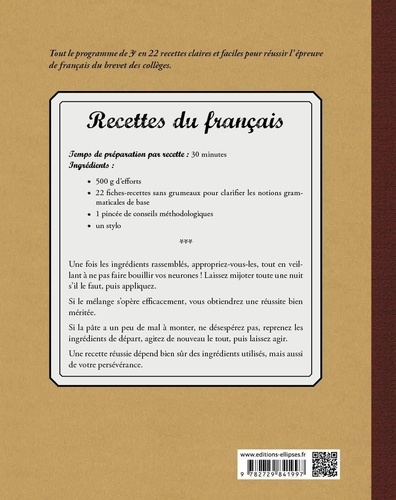 Recettes du français 3e. Préparation au brevet