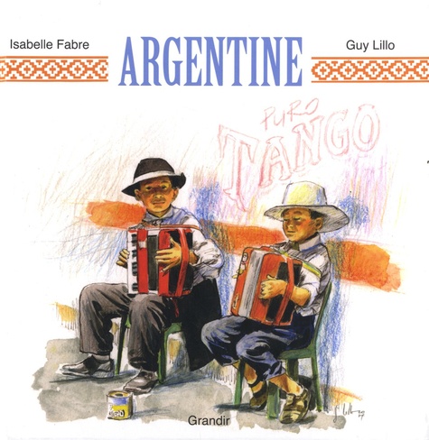 Isabelle Fabre et Guy Lillo - Argentine.