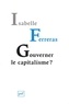 Isabelle Ferreras - Gouverner le capitalisme ? - Pour le bicamérisme économique.
