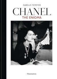 Isabelle Fiemeyer - Chanel : the enigma.