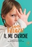 Isabelle Filliozat - "Il me cherche !" - Comprendre ce qui se passe dans le cerveau de votre enfant entre 6 et 11 ans.