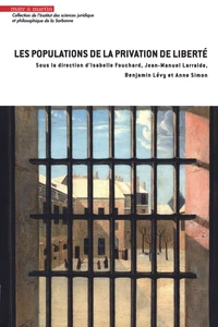 Les populations de la privation de liberté