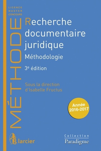 Isabelle Fructus - Recherche documentaire juridique - Méthodologie.