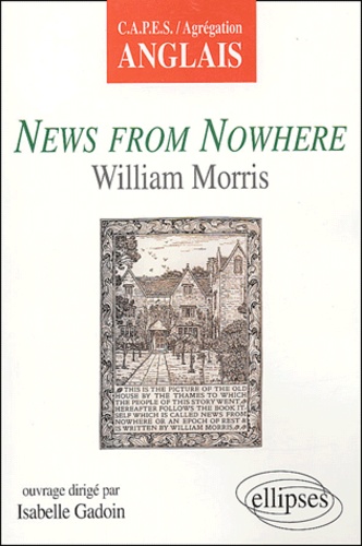 Isabelle Gadoin - News from Nowhere - William Morris.