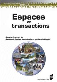 Isabelle Garat et Djemila Zeneidi - Espaces en transactions.