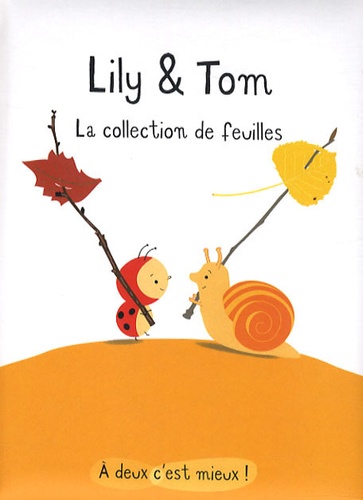 Isabelle Gibert - Lily & Tom  : La collection de feuilles.