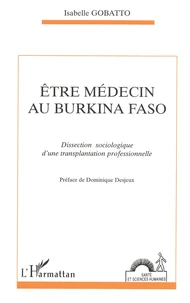 Etre médecin au Burkina Faso