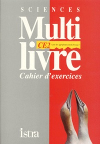 Isabelle Grégoire - Sciences Ce2 Multi Livre. Cahier D'Exercices.