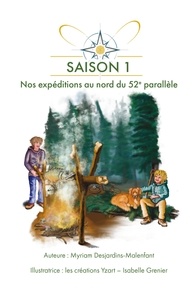 Isabelle Grenier et Myriam Desjardins-Malenfant - Nos expéditions au nord du 52e parallèle - Saison 1.