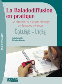 La baladodiffusion en pratique - 12 situations dapprentissage en langues vivantes collège-lycée.pdf