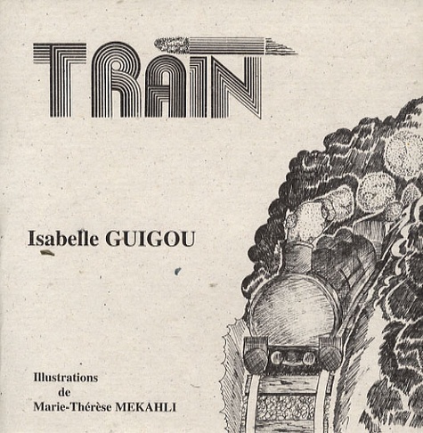 Isabelle Guigou - Train.