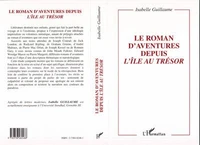 Le Roman D'Aventures Depuis L'Ile Au Tresor