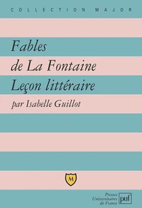 Fables de La Fontaine. Leçon littéraire