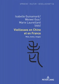 Vieillesses en Chine et en France