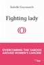 Isabelle Guyomarch - Fighting lady.