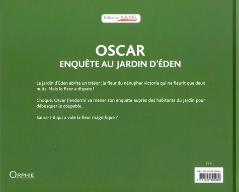 Oscar. Enquête au jardin d'Eden