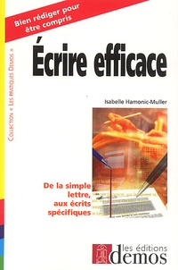 Isabelle Harmonic-Muller - Ecrire Efficace.