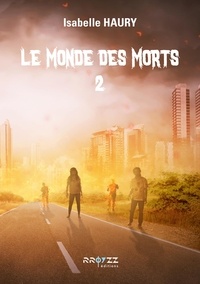 Ebook pour MCSE téléchargement gratuit Le monde des morts 2 iBook (Litterature Francaise)