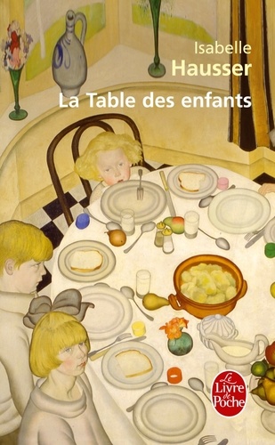 Isabelle Hausser - La Table Des Enfants.