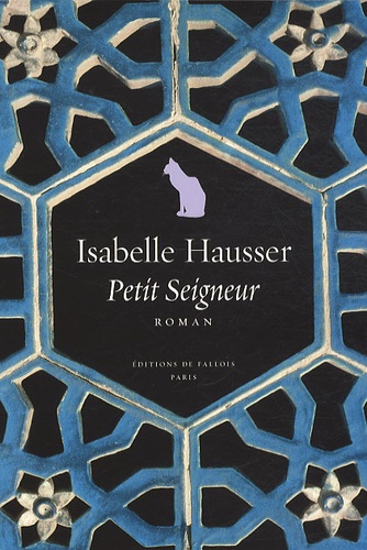 Isabelle Hausser - Petit Seigneur.