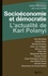 Socioéconomie et démocratie. L'actualité de Karl Polanyi