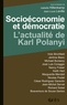 Isabelle Hillenkamp et Jean-Louis Laville - Socioéconomie et démocratie - L'actualité de Karl Polanyi.