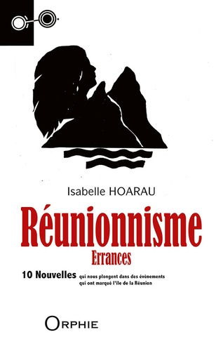 Isabelle Hoarau - Réunionnisme - Errances.