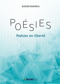 Isabelle Isabellon - poésies en liberté.