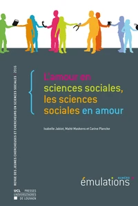 Emulations numero 18 - l'amour en sciences sociales, les sciences sociales en amour