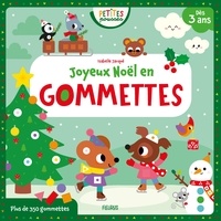 Isabelle Jacqué - Joyeux Noël en gommettes - Plus de 350 gommettes.