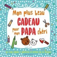 Mon plus beau cadeau pour mon papa chéri.pdf