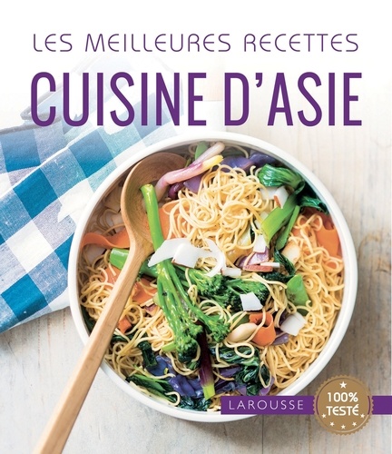 Isabelle Jeuge-Maynart et Ghislaine Stora - Cuisine d'Asie.