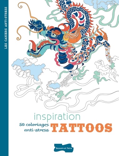 Isabelle Jeuge-Maynart et Ghislaine Stora - Inspiration tattoos - 50 coloriages anti-stress.