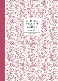 Le livre des recettes de la famille